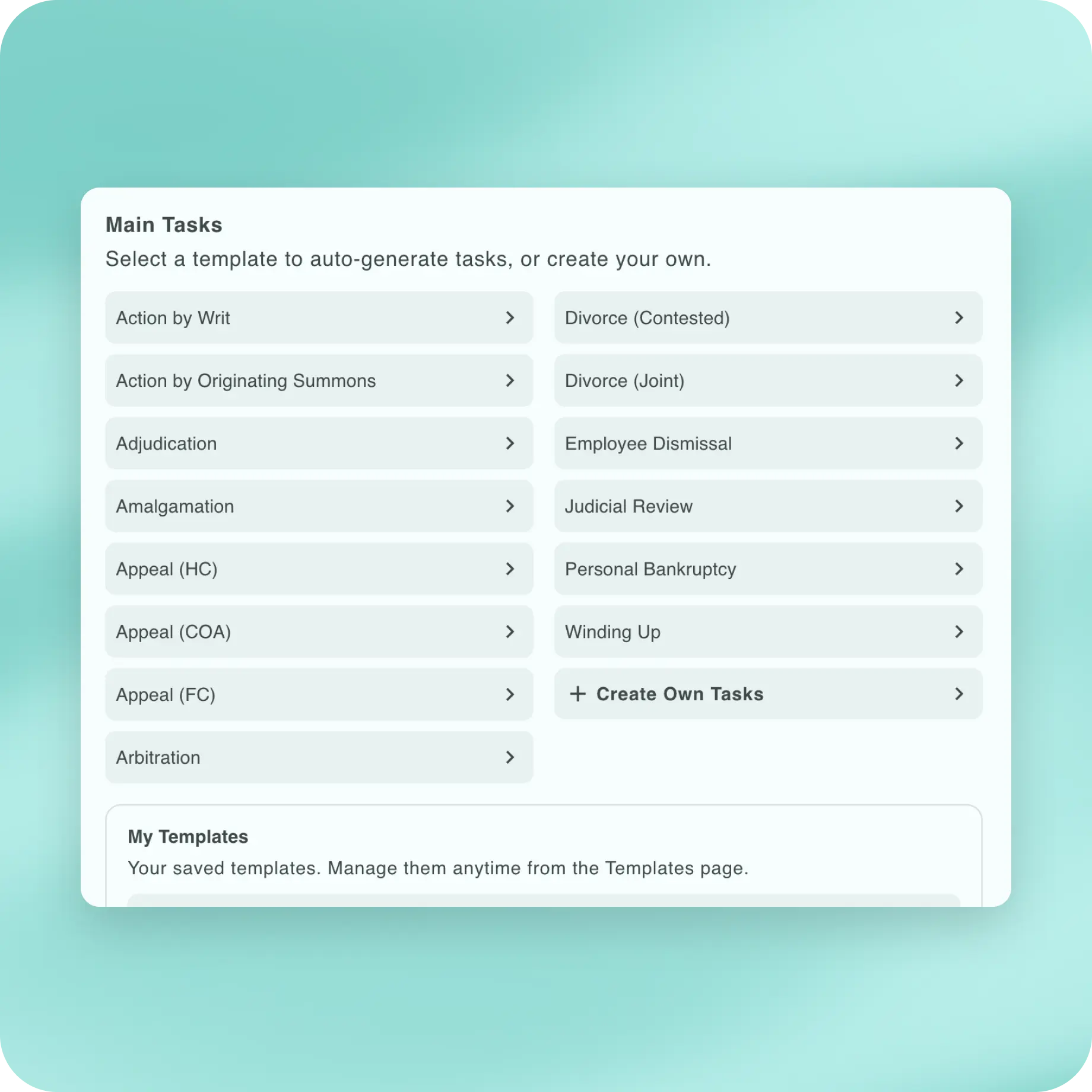 Add a matter, pick a template, your task list is ready